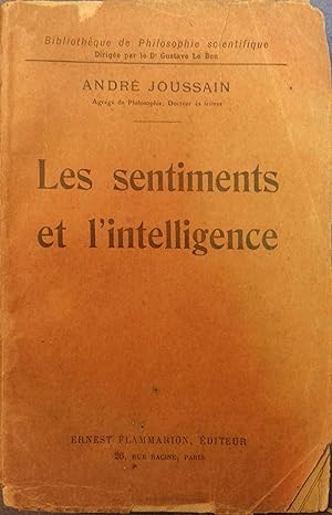 Seller image for Les sentiments et l'intelligence. for sale by Librairie Et Ctera (et caetera) - Sophie Rosire