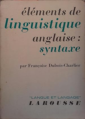 Eléments de linguistique anglaise : Syntaxe.