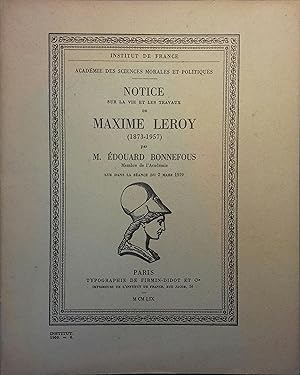 Seller image for Notice sur la vie et les travaux de Maxime Leroy (1873-1957). for sale by Librairie Et Ctera (et caetera) - Sophie Rosire