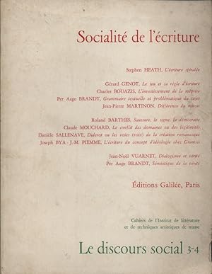 Socialité de l'écriture.