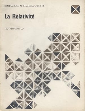 Bild des Verkufers fr La relativit. Diagrammes N 94. Dcembre 1964. zum Verkauf von Librairie Et Ctera (et caetera) - Sophie Rosire