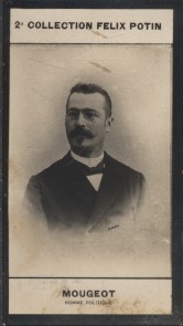 Bild des Verkufers fr Photographie de la collection Flix Potin (4 x 7,5 cm) reprsentant : Lon Mougeot, homme politique. Dbut XXe. Vers 1900. zum Verkauf von Librairie Et Ctera (et caetera) - Sophie Rosire