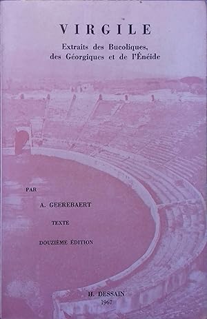 Image du vendeur pour Extraits des Bucoliques, des Gorgiques et de L'Enide. Texte latin. mis en vente par Librairie Et Ctera (et caetera) - Sophie Rosire