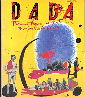 Dada N° 10. Première revue d'art pour enfants de 6 à 106 ans.