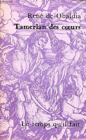 Bild des Verkufers fr Tamerlan des coeurs. zum Verkauf von Le-Livre