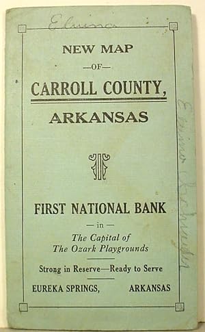 New Map / Of / Carroll County, / Arkansas