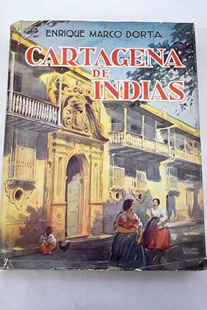 Cartagena de Indias, puerto y plaza fuerte