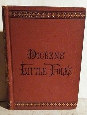 Dickens' Little Folks: the Child-Wife from the David Copperfield of Charles Dickens: Illustrated ...