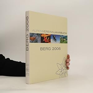 Bild des Verkufers fr Berg 2006. Alpenvereinsjahrbuch zum Verkauf von Bookbot