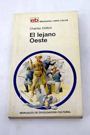 Imagen del vendedor de El lejano oeste a la venta por Alcan Libros