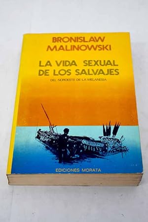 Seller image for La vida sexual de los salvajes del noroeste de la Melanesia for sale by Alcan Libros