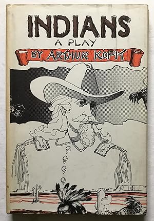 Seller image for Indians. A Play. for sale by Monkey House Books