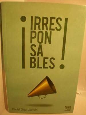 Irresponsables