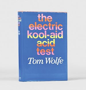 Bild des Verkufers fr The Electric Kool-Aid Acid Test. zum Verkauf von Peter Harrington.  ABA/ ILAB.