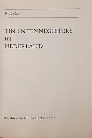 Immagine del venditore per Tin en Tinnegieters in Nederland venduto da Antiquariaat Looijestijn