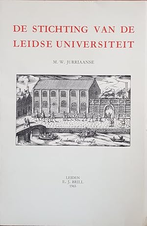 Bild des Verkufers fr De Stichting van de Leidse Universiteit zum Verkauf von Antiquariaat Looijestijn