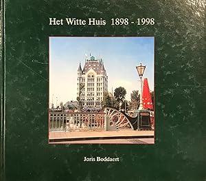 Bild des Verkufers fr Het witte huis, 1898-1998 zum Verkauf von Antiquariaat Looijestijn