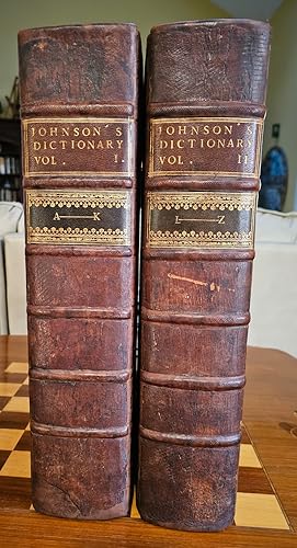 Seller image for A DICTIONARY OF THE ENGLISH LANGUAGE: IN WHICH THE WORDS ARE DEDUCED FROM THEIR ORIGINALS, AND ILLUSTRATED IN THEIR DIFFERENT SIGNIFICATIONS BY EXAMPLES FROM THE BEST WRITERS. To Which Are Prefixed, A History of the Language, and an English Grammar for sale by Charles Agvent,   est. 1987,  ABAA, ILAB