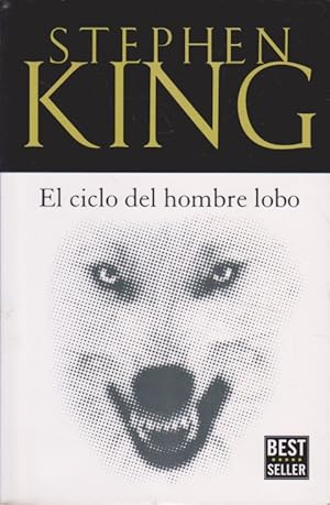 Imagen del vendedor de EL CICLO DEL HOMBRE LOBO a la venta por LIBRERIA TORMOS