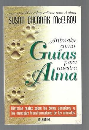 Imagen del vendedor de ANIMALES COMO GUIAS PARA NUESTRA ALMA a la venta por Librera Circus