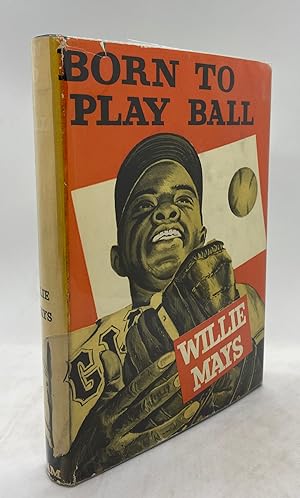 Seller image for Born to Play Ball for sale by Cleveland Book Company, ABAA