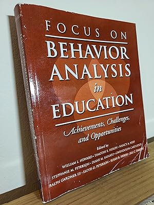 Immagine del venditore per Focus on Behavior Analysis in Education: Achievements, Challenges, & Opportunities venduto da Losaw Service