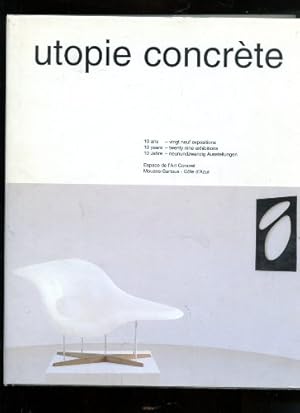 Bild des Verkufers fr Utopie concrte. Espace de l'art concret, Mouans-Sartoux, rtrospective 1990-2000. 10 ans, 29 expositions zum Verkauf von Ammareal