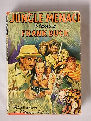 Jungle Menace (starring Frank Buck)