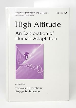 Imagen del vendedor de High Altitude: An Exploration of Human Adaptation a la venta por Underground Books, ABAA