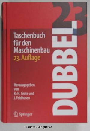 Image du vendeur pour Taschenbuch fr den Maschinenbau. mis en vente par Taunus-Antiquariat Karl-Heinz Eisenbach