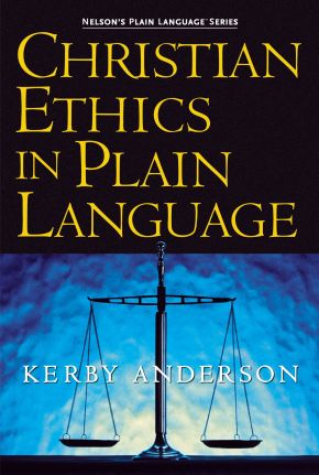 Bild des Verkufers fr Christian Ethics in Plain Language (Nelson's Plain Language) zum Verkauf von ChristianBookbag / Beans Books, Inc.