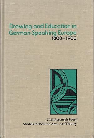 Seller image for Drawing and education in German-speaking Europe, 1800-1900 for sale by Kenneth Mallory Bookseller ABAA