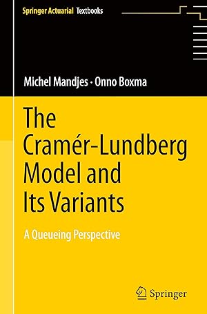 Seller image for The Cramr-Lundberg Model and Its Variants for sale by moluna