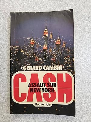 Seller image for Cash Assaut sur New York for sale by Dmons et Merveilles
