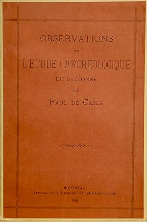 Observations sur l'étude archéologique du Dr Dionne