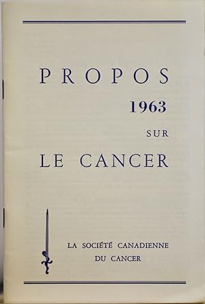 Propos sur le cancer. 1963