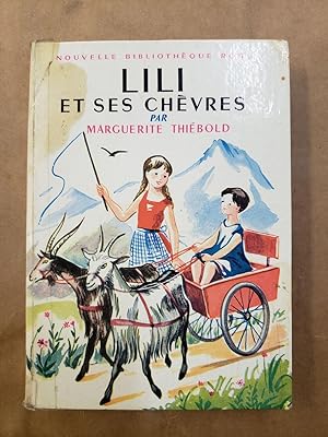 Imagen del vendedor de Lili et ses chvres a la venta por Dmons et Merveilles