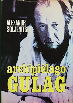 Imagen del vendedor de Archipilago Gulag, 1918-1956 ensayo de investigacin literaria a la venta por Librera Alonso Quijano