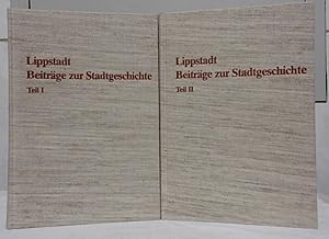 Lippstadt : Beiträge zur Stadtgeschichte. Teil 1 + Teil 2. im Auftr. d. Stadt hrsg. von Wilfried ...