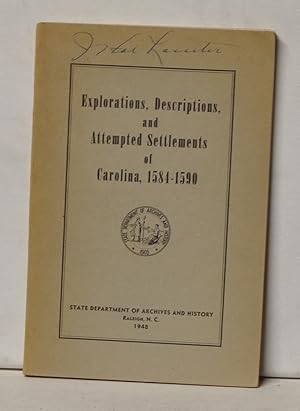 Seller image for Explorations, Descriptions, and Attempted Settlements of Carolina, 1584-1590 for sale by Cat's Cradle Books