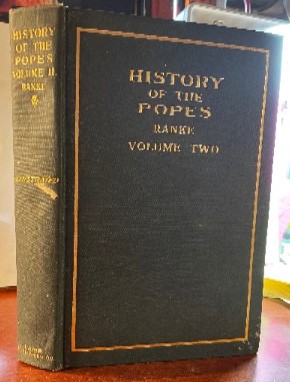 History of the Popes, Their Church and State, Revised Edition, Volume II