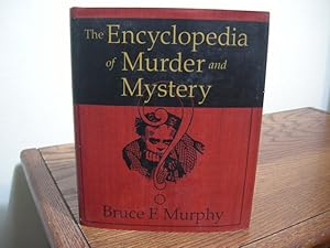 Seller image for The Encyclopedia of Murder and Mystery for sale by Bungalow Books, ABAA