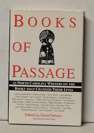 Books of Passage: 27 North Carolina Writers on the Books That Changed Their Lives