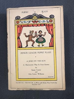 Imagen del vendedor de A Joke on the Sun: A Marionette Play in Four Scenes a la venta por The Groaning Board