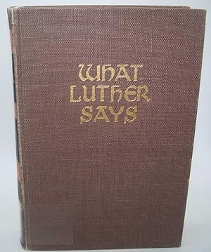 Seller image for What Luther Says, an Anthology Volume I: Absolution-Giving for sale by Easy Chair Books