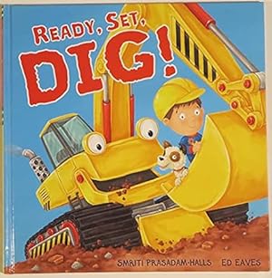 Seller image for Ready, Set, Dig! for sale by Goodwill Industries of VSB