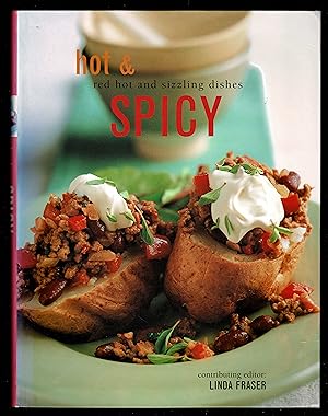 Seller image for Hot & Spicy: Red Hot And Sizzling Dishes for sale by Granada Bookstore,            IOBA