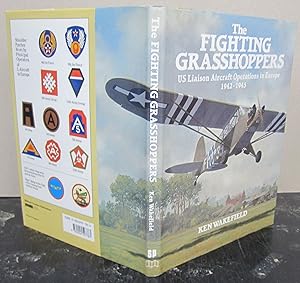 The Fighting Grasshoppers: US Liaison Aircraft Operations in Europe 1942-1945