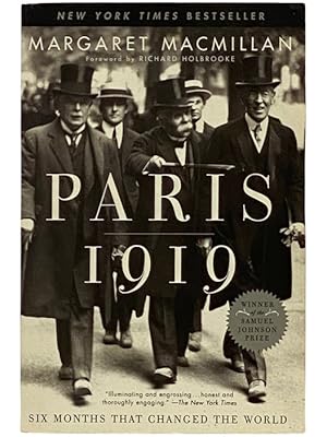 Imagen del vendedor de Paris 1919: Six Months That Changed the World a la venta por Yesterday's Muse, ABAA, ILAB, IOBA