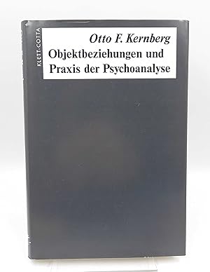 Imagen del vendedor de Objektbeziehungen und Praxis der Psychoanalyse a la venta por Antiquariat Smock